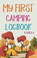 Algopix Similar Product 8 - My First Camping Logbook A Childrens