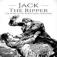 Algopix Similar Product 19 - Jack the Ripper The Story of the