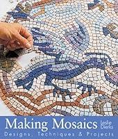 Algopix Similar Product 11 - Making Mosaics Designs Techniques 