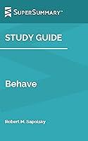 Algopix Similar Product 19 - Study Guide Behave by Robert M