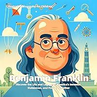 Algopix Similar Product 19 - Benjamin Franklin Illustrated