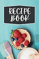 Algopix Similar Product 12 - Blank Recipe Book to Write in Your Own