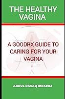 Algopix Similar Product 18 - THE HEALTHY VAGINA A GoodRx guide to