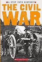 Algopix Similar Product 4 - The Civil War (A Step into History)