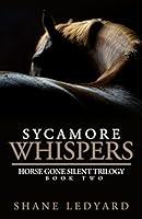 Algopix Similar Product 8 - Sycamore Whispers Horse Gone Silent