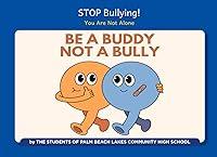 Algopix Similar Product 7 - STOP Bullying!: You Are Not Alone