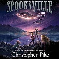 Algopix Similar Product 7 - Aliens in the Sky: Spooksville, Book 4