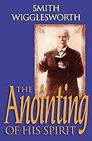 Algopix Similar Product 20 - The Anointing of His Spirit