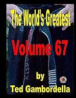 Algopix Similar Product 7 - The World's Greatest Volume 67