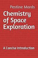 Algopix Similar Product 11 - Chemistry of Space Exploration A