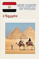 Algopix Similar Product 2 - Carnet de voyage en Egypte  remplir