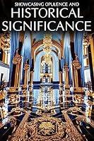 Algopix Similar Product 13 - Opulence and Historical Significance