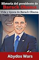 Algopix Similar Product 20 - Historia del presidente de barack