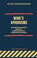 Algopix Similar Product 17 - WINKS APHORISMS 50 Nuggets of Wisdom