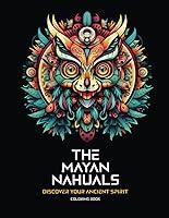 Algopix Similar Product 8 - The Mayan Nahuals Discover your an