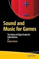 Algopix Similar Product 19 - Sound and Music for Games The Basics