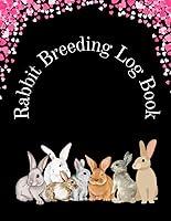 Algopix Similar Product 15 - Rabbit Breeding Log Book Rabbit