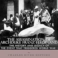 Algopix Similar Product 11 - The Assassination of Archduke Franz
