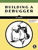 Algopix Similar Product 8 - Building a Debugger