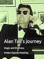 Algopix Similar Product 15 - Alan Tall's journey: Magic and Kindness