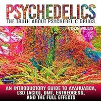 Algopix Similar Product 9 - Psychedelics The Truth About