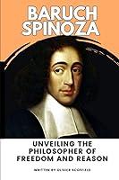 Algopix Similar Product 2 - Baruch Spinoza Unveiling The