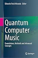 Algopix Similar Product 8 - Quantum Computer Music Foundations