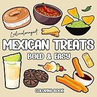 Algopix Similar Product 2 - Mexican Treats Coloring Book Bold and