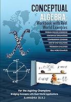 Algopix Similar Product 10 - Conceptual Algebra Workbook With Real