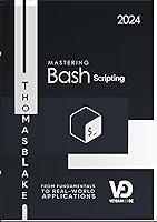 Algopix Similar Product 14 - Mastering Bash Scripting From