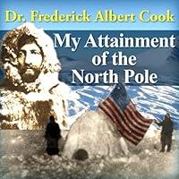 Algopix Similar Product 14 - My Attainment of the North Pole Being