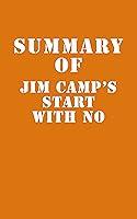 Algopix Similar Product 13 - Summary of Jim Camp's Start with No