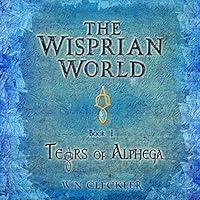 Algopix Similar Product 8 - The Wisprian World Tears of Alphega