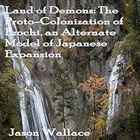 Algopix Similar Product 19 - Land of Demons The ProtoColonization