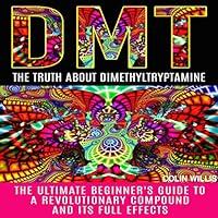 Algopix Similar Product 3 - DMT The Truth About
