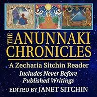 Algopix Similar Product 15 - The Anunnaki Chronicles A Zecharia