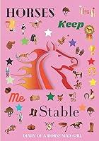 Algopix Similar Product 2 - Diary of a Horse Mad Girl Equestrian