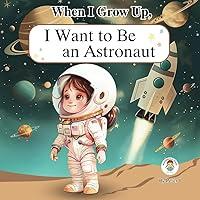 Algopix Similar Product 16 - When I grow up I want to be an