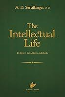 Algopix Similar Product 5 - The Intellectual Life Its Spirit