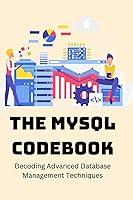 Algopix Similar Product 6 - The MySQL Codebook Decoding Advanced