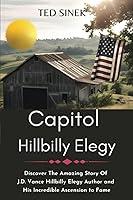 Algopix Similar Product 10 - Capitol HillBilly Elegy Discover The