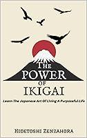 Algopix Similar Product 1 - The Power of Ikigai Learn The Japanese