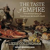 Algopix Similar Product 18 - The Taste of Empire How Britains
