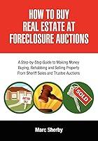 Algopix Similar Product 8 - How To Buy Real Estate At Foreclosure