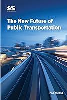 Algopix Similar Product 10 - The New Future of Public Transportation