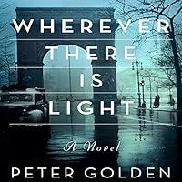 Algopix Similar Product 4 - Wherever There Is Light: A Novel
