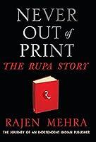 Algopix Similar Product 4 - Never Out of Print The Rupa Story The