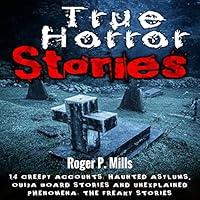 Algopix Similar Product 11 - True Horror Stories 14 Creepy