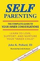 Algopix Similar Product 13 - SELFParenting The Complete Guide to