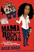 Algopix Similar Product 16 - Mama Rocks Rules Ten Lessons for